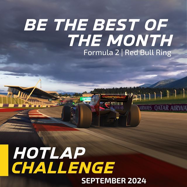 🚥 September Hotlap Challenge 🚥

Think you have what it takes to be the fastest this month? 🔥

🏁 Track: Red Bull Ring
🏎️ Category: Formula 2

Join our September Hotlap Challenge and push your limits to the max! 💪 

Swipe through to see the prize...